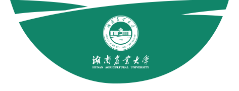 湖南农业大学欢迎您! Hunan Agricultural University (HUNAU)